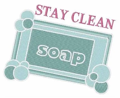 Stay Clean Embroidery Design Instant Buy