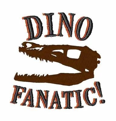 Dino Fanatic Embroidery Design Super Sale