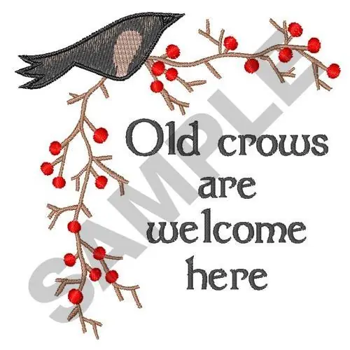 Bargain OLD CROWS ARE WELCOME Embroidery Design