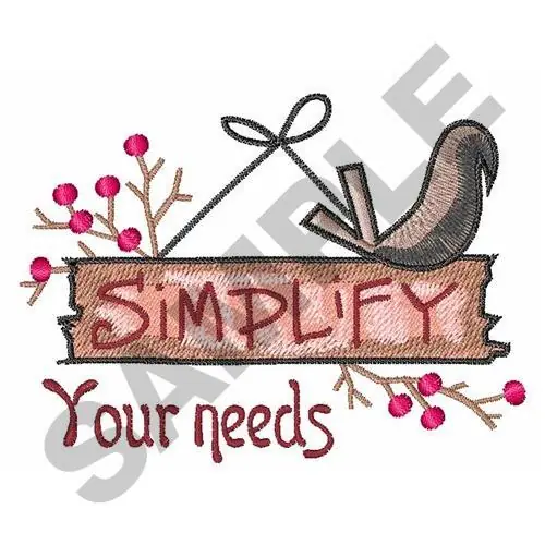 SIMPLIFY YOUR NEEDS Embroidery Design Popular