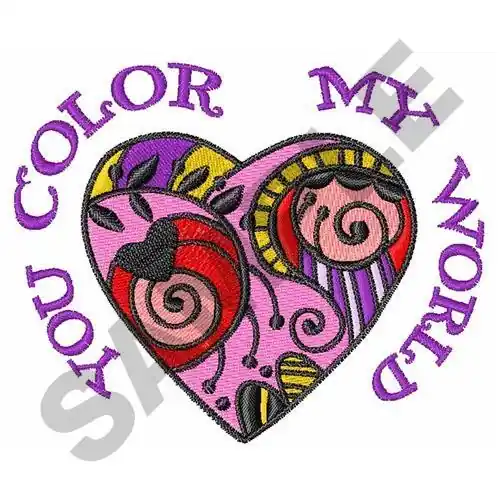 Deal YOU COLOR MY WORLD Embroidery Design