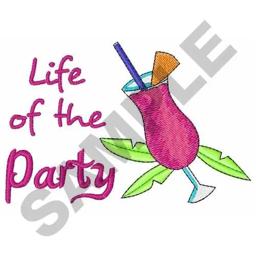 LIFE OF THE PARTY Embroidery Design Hassle-Free Returns