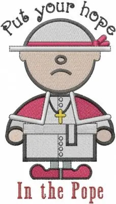 Exclusive Hope in the Pope Embroidery Design