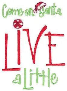 Live A Little Embroidery Design Viral