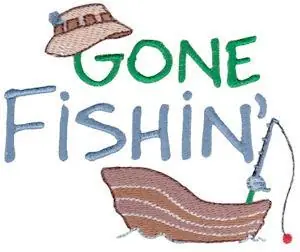 Bulk Order Gone Fishin Embroidery Design