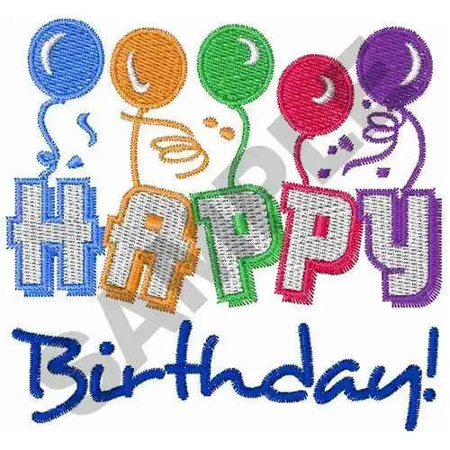HAPPY BIRTHDAY Embroidery Design Brand New